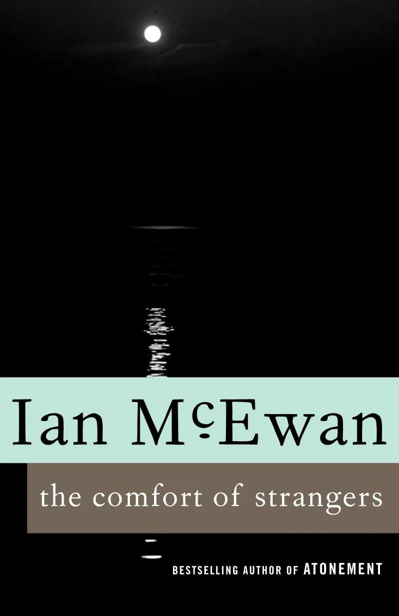 Утешение странников (The Comfort of Strangers) — Ян Макьюан