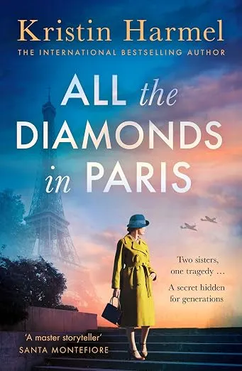 Все бриллианты Парижа (All the Diamonds in Paris) — Кристин Хармел