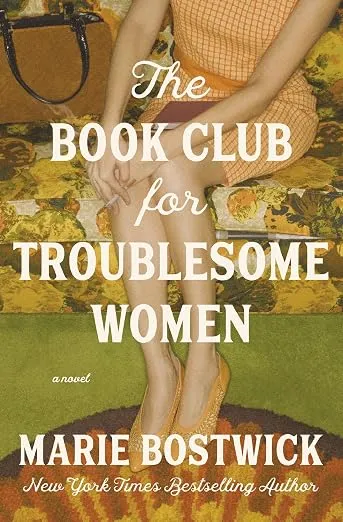 Книжный клуб для беспокойных женщин (The Book Club for Troublesome Women) — Кристин Хармел