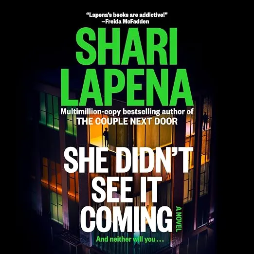 Она этого не предвидела (She Didn't See It Coming) — Шари Лапена