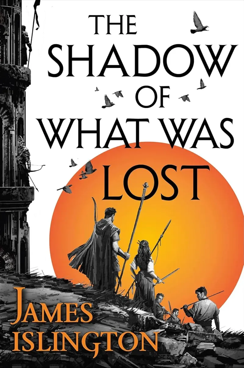 Тень утраченного (The Shadow of What Was Lost) — Джеймс Ислингтон