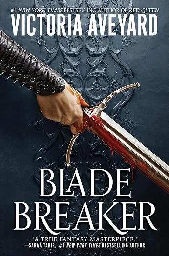 Разрушитель клинков (Blade Breaker) — Виктория Эйвьярд
