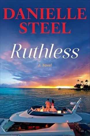 Ruthless (Беспощадный) — Даниэла Стил