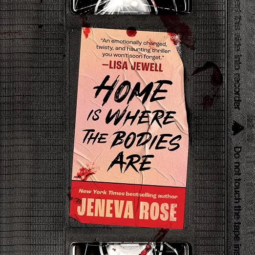 Дом там, где лежат тела (Home Is Where the Bodies Are) — Женева Роза