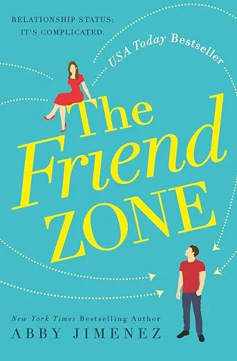 Зона дружбы (The Friend Zone) — Эбби Хименес