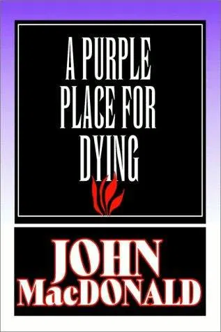 Смерть в пурпурном краю Джон Макдональд