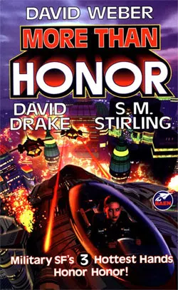 Больше чем Хонор (More than Honor) Дэвид Вебер