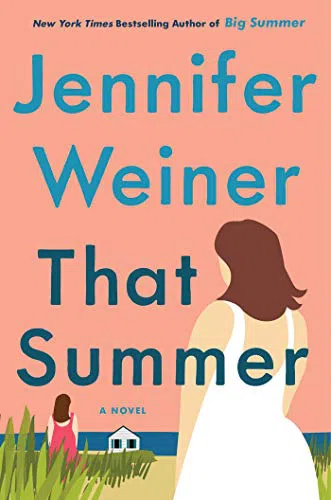 That summer (То лето) Дженнифер Вайнер
