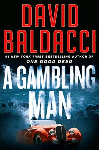 A Gambling Man (Азартный игрок) Дэвид Балдаччи