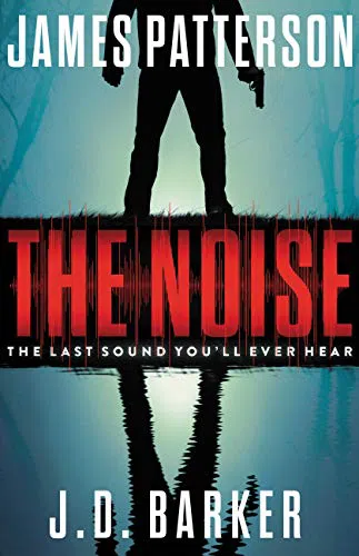 The Noise (Шум) Джеймс Паттерсон