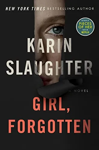 Girl, forgotten (Забытая девушка) Карин Слотер