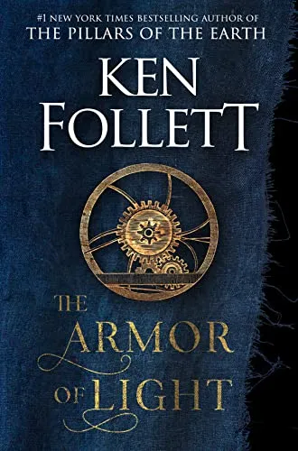 The armor of light (Доспехи света) Кен Фоллет
