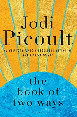 Книга двух путей Джоди Пиколт