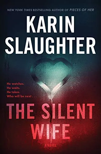 The silent wife (Молчаливая жена) Карин Слотер