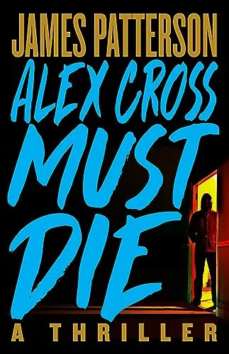 Подробнее о Alex cross must die (Алекс Кросс должен умереть)