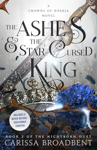 Подробнее о The ashes & the star-cursed king (Пепел и проклятый звездой король)