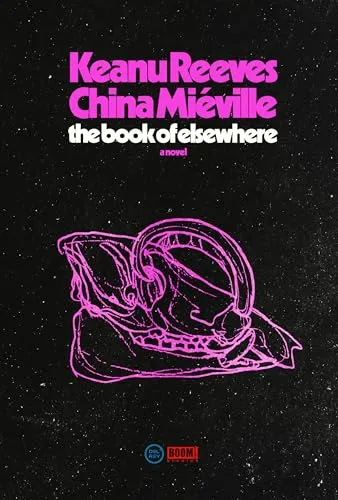 The book of elsewhere (Книга о других местах) Чайна Мьевиль