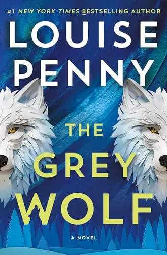 The grey wolf (Серый волк) Луиза Пенни
