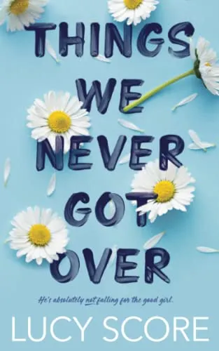 Подробнее о Things we never got over (Вещи, которые мы никогда не преодолели)