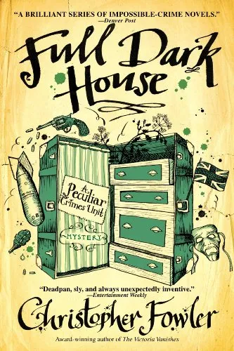 Подробнее о Полный темный дом (Full Dark House: A Peculiar Crimes Unit Mystery)